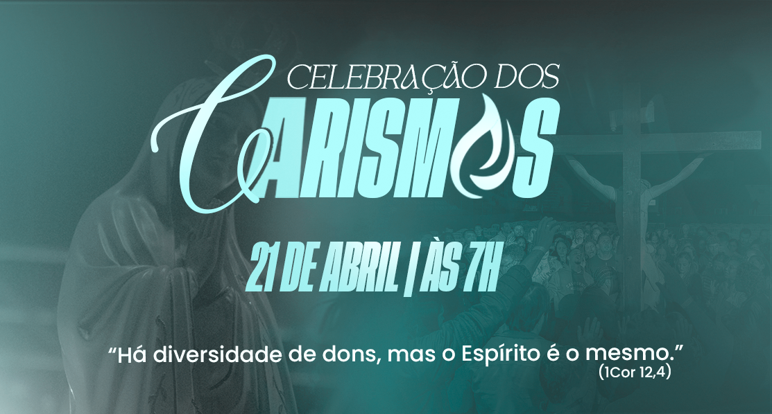 Celebração dos Carismas